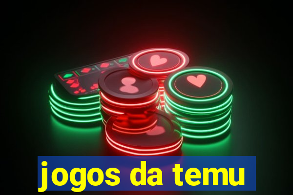 jogos da temu